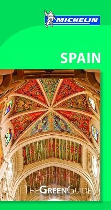 SPAIN : THE GREEN GUIDE [2017] | 9782067212503 | MICHELIN