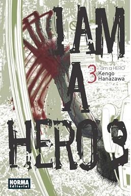 I AM A HERO 03 | 9788467913095 | HANAZAWA, HENGO