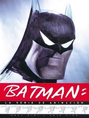 BATMAN. LA SERIE DE ANIMACIÓN | 9788484310389 | DINI, PAUL / KIDD, CHIP