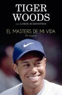 MASTERS DE MI VIDA, WL | 9788494506475 | WOODS, TIGER / RUBENSTEIN, LORNE