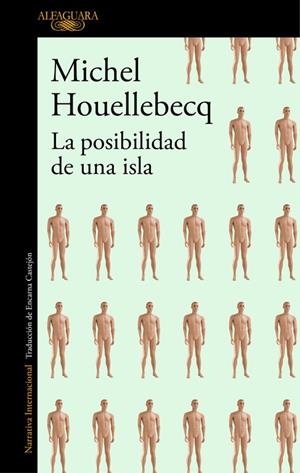 POSIBILIDAD DE UNA ISLA, LA | 9788420431703 | HOUELLEBECQ, MICHEL