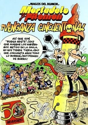 MAGOS DEL HUMOR 121 : VENGANZA CINCUENTONA | 9788466636766 | IBÁÑEZ, FRANCISCO