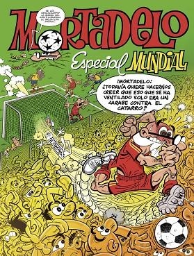 MORTADELO Y FILEMÓN. ESPECIAL MUNDIAL 2014 | 9788466654838 | IBÁÑEZ, FRANCISCO
