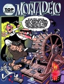 TOP CÓMIC MORTADELO 43 : CONTRA EL GANG DEL CHICHARRÓN / EL PROFETA JEREMÍAS | 9788466647434 | IBÁÑEZ, FRANCISCO
