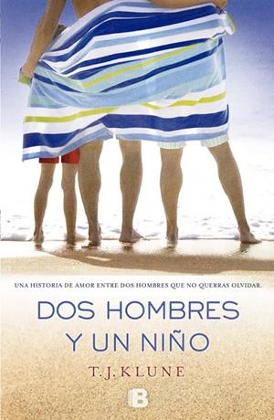DOS HOMBRES Y UN NIÑO | 9788466654364 | KLUNE, T. J.