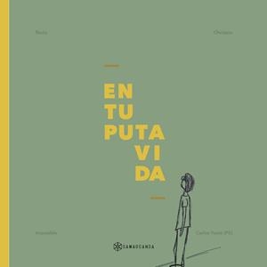 EN TU PUTA VIDA | 9788417103583 | YUSTE, CARLOS