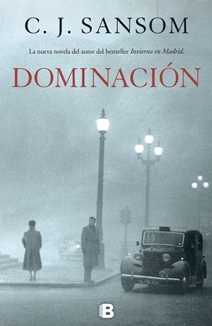 DOMINACIÓN | 9788466653312 | SANSOM, C. J.