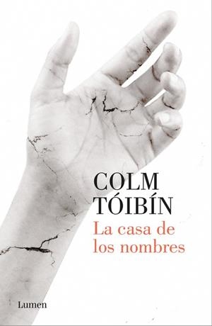 CASA DE LOS NOMBRES, LA | 9788426404626 | TÓIBÍN, COLM