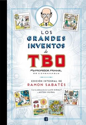 GRANDES INVENTOS DE TBO DE SABATES, LOS | 9788466656870 | SABATES, RAMON