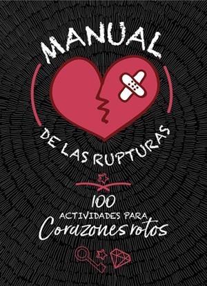 MANUAL DE LAS RUPTURAS | 9788420487021 | , VARIOS AUTORES