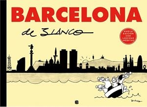 BARCELONA DE BLANCO (EDICIÓN COLECCIONISTA) | 9788466662567 | BLANCO