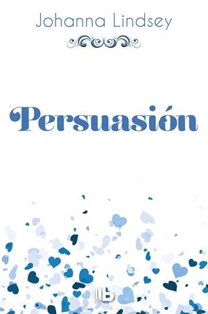 PERSUASIÓN | 9788490704325 | LINDSEY, JOHANNA