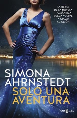 SOLO UNA AVENTURA | 9788401020698 | AHRNSTEDT, SIMONA