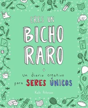 ERES UN BICHO RARO | 9788401020742 | PETERSON, KATE