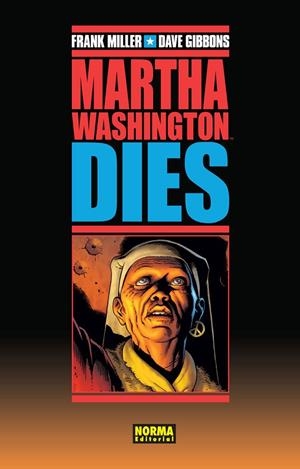 MARTHA WASHINGTON 04 | 9788467916843 | MILLER, FRANK / GIBBONS, DAVE