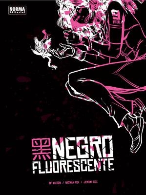 NEGRO FLUORESCENTE | 9788467906332 | DIVERSOS AUTORS