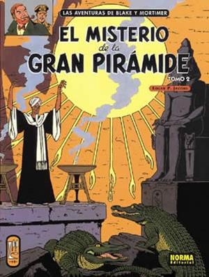 BLAKE Y MORTIMER 02 : EL MISTERIO DE LA GRAN PIRÁMIDE TOMO 2 | 9788484310938 | JACOBS, E. P.