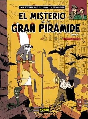 BLAKE Y MORTIMER 01 : EL MISTERIO DE LA GRAN PIRÁMIDE TOMO 1 | 9788484310433 | JACOBS, E. P.