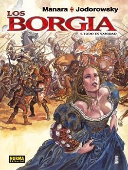 BORGIA, LOS. 04 | 9788467904864 | JODOROWSKY, ALEJANDRO / MANARA, MILO