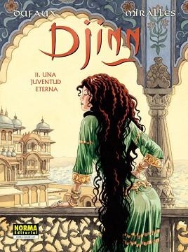 DJINN 11 : UNA JUVENTUD ETERNA | 9788467912494 | DUFAUX, JEAN / MIRALLES, ANA