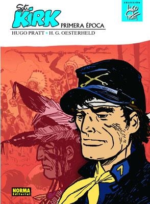SARGENTO KIRK. PRIMERA ÉPOCA | 9788467900125 | PRATT, HUGO / OESTERHELD, HECTOR G.