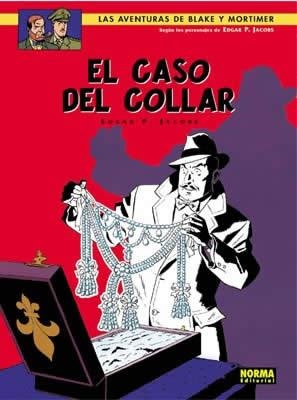 BLAKE Y MORTIMER 07 : EL CASO DEL COLLAR | 9788496325685 | JACOBS, E. P.
