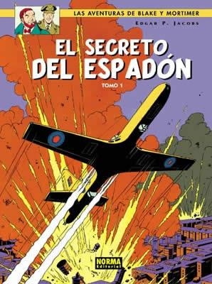 BLAKE Y MORTIMER 09 : EL SECRETO DEL ESPADÓN TOMO 1 | 9788496370777 | JACOBS, E. P.