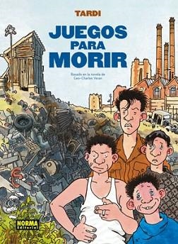 JUEGOS PARA MORIR | 9788467908640 | TARDI, JACQUES