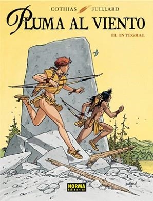 7 VIDAS DEL GAVILÁN, LAS. SEGUNDA ÉPOCA. PLUMA AL VIENTO. INTEGRAL | 9788498142853 | COTHIAS / JUILLARD