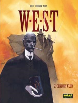 WEST 02 : CENTURY CLUB | 9788498142952 | ROSSI / DORISON / NURY