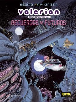 VALERIAN. RECUERDOS DE FUTUROS | 9788467916744 | MEZIERES / CHRISTIN