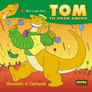 TOM, TU GRAN AMIGO 02 | 9788496415881 | TORRES, DANIEL