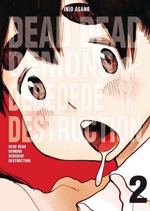 DEAD DEAD DEMONS DEDEDEDE DESTRUCTION 02 | 9788467922394 | ASANO, INIO