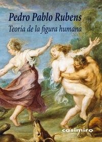 TEORÍA DE LA FIGURA HUMANA | 9788415715436 | RUBENS, PEDRO PABLO