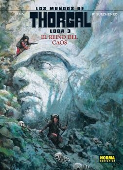 MUNDOS DE THORGAL, LOS : LOBA 03 | 9788467920444 | YANN / SURZHENKO