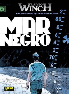LARGO WINCH 17 : MAR NEGRO | 9788467904802 | FRANCQ, PHILIPPE / VAN HAMME, JEAN