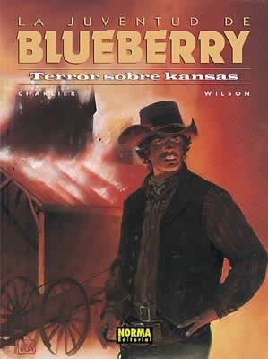 BLUEBERRY 27. LA JUVENTUD DE BLUEBERRY : TERROR SOBRE KANSAS | 9788484315704 | CHARLIER / WILSON