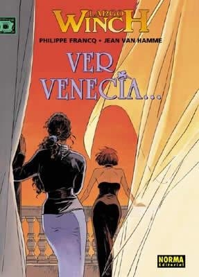 LARGO WINCH 09 : VER VENECIA | 9788484319177 | FRANCQ, PHILIPPE / VAN HAMME, JEAN