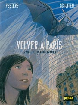 VOLVER A PARIS 02 : LA NOCHE DE LAS CONSTELACIONES | 9788467925326 | PEETERS / SHUITEN