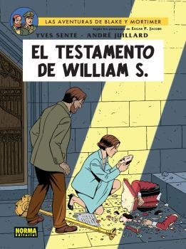 BLAKE Y MORTIMER 24 : EL TESTAMENTO DE WILLIAM S. | 9788467925265 | SENTE / JUILLARD