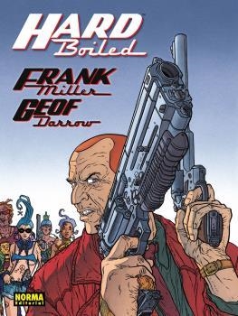 HARD BOILED | 9788467927290 | MILLER, FRANK / DARROW, GEOF