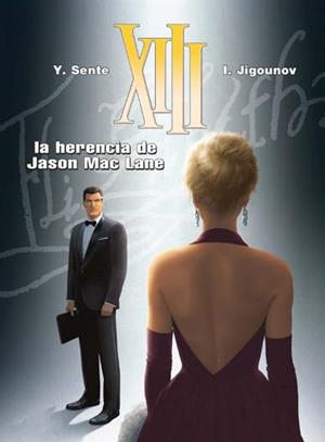 XIII 24 : LA HERENCIA DE JASON MCLANE | 9788467926798 | SENTE / JIGOUNOV