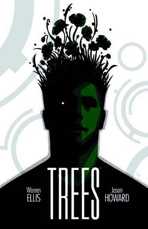 TREES 01 : A SU SOMBRA | 9788467927597 | ELLIS, WARREN  / HOWARD, JASON