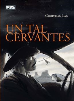 TAL CERVANTES, UN | 9788467928600 | LAX, CHRISTIAN