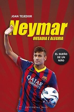 NEYMAR | 9788415706069 | TEJEDOR REYES, JOAN