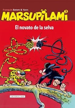 MARSUPILAMI 03 : EL NOVATO DE LA SELVA | 9788415706366 | FRANQUIN, ANDRÉ / COLLIN, LUC / GREG, MICHEL