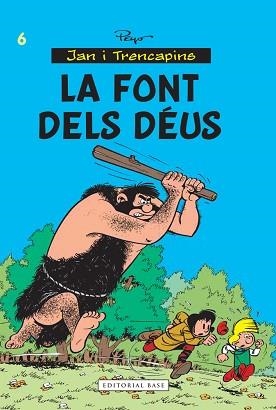 FONT DELS DÉUS, LA | 9788416166039 | PEYO