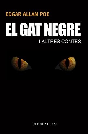 GAT NEGRE I ALTRES CONTES, EL | 9788415711681 | ALLAN POE, EDGAR