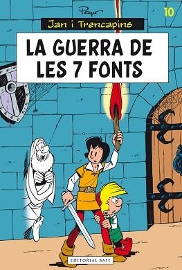GUERRA DE LES SET FONTS, LA | 9788415711780 | PEYO