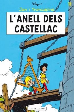ANELL DELS CASTELLAC, L' | 9788415711612 | PEYO